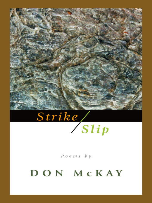 Title details for Strike/Slip by Don McKay - Wait list